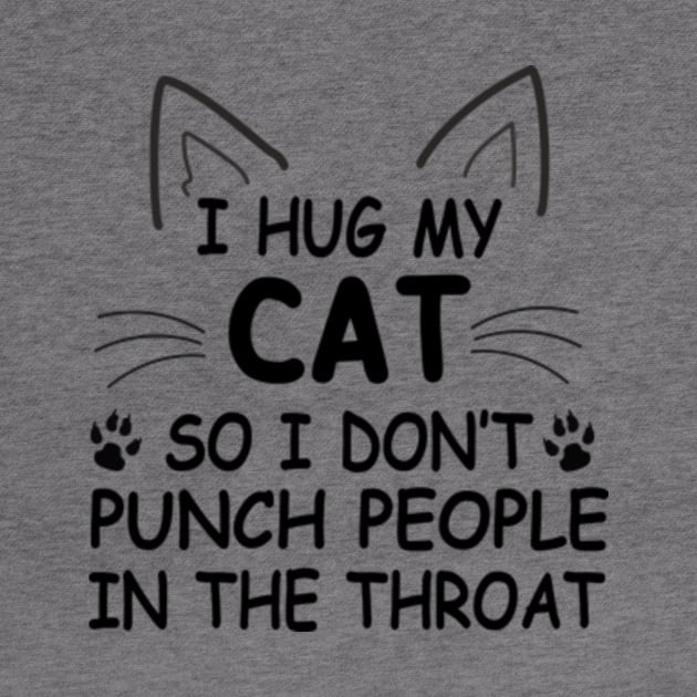 I Hug My Cats So I Don't Punch People by David Brown